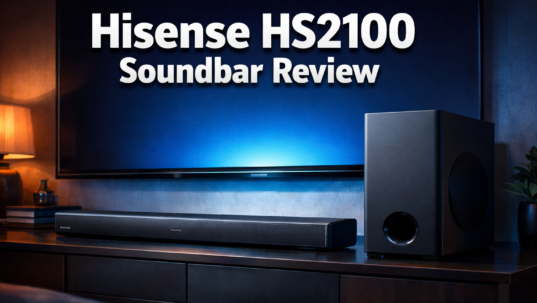 Hisense HS2100 Soundbar Review