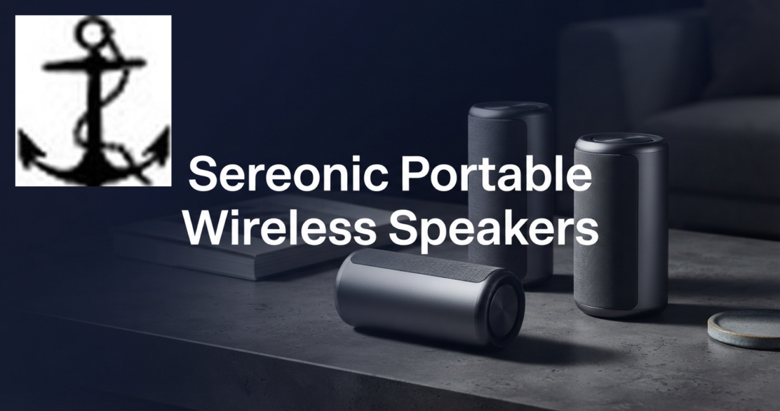 Sereonic Portable Wireless Speakers