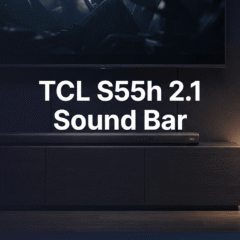 TCL S55h 2.1 Sound Bar With Wireless Subwoofer